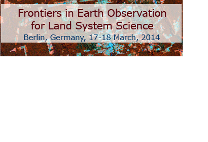 "Frontiers in Earth Observation for Land System Science"