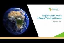 The introduction Lesson of the Digital Earth Africa Training Course. Image: Space in Africa