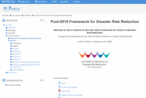The e-tutorial is designed for delegates and experts participating in the preparatory process of the Third UN World Conference on Disaster Risk Reduction