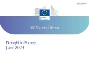 JRC Report Drought in Europe June 2023